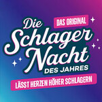 Premium Tickets - Die Schlagernacht des Jahres 2026 - DAS ORIGINAL
