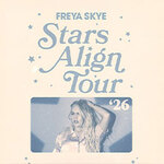 Freya Skye - Stars Align Tour